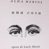 Alda Merini 'una cosa' opera di Carlo Oberti